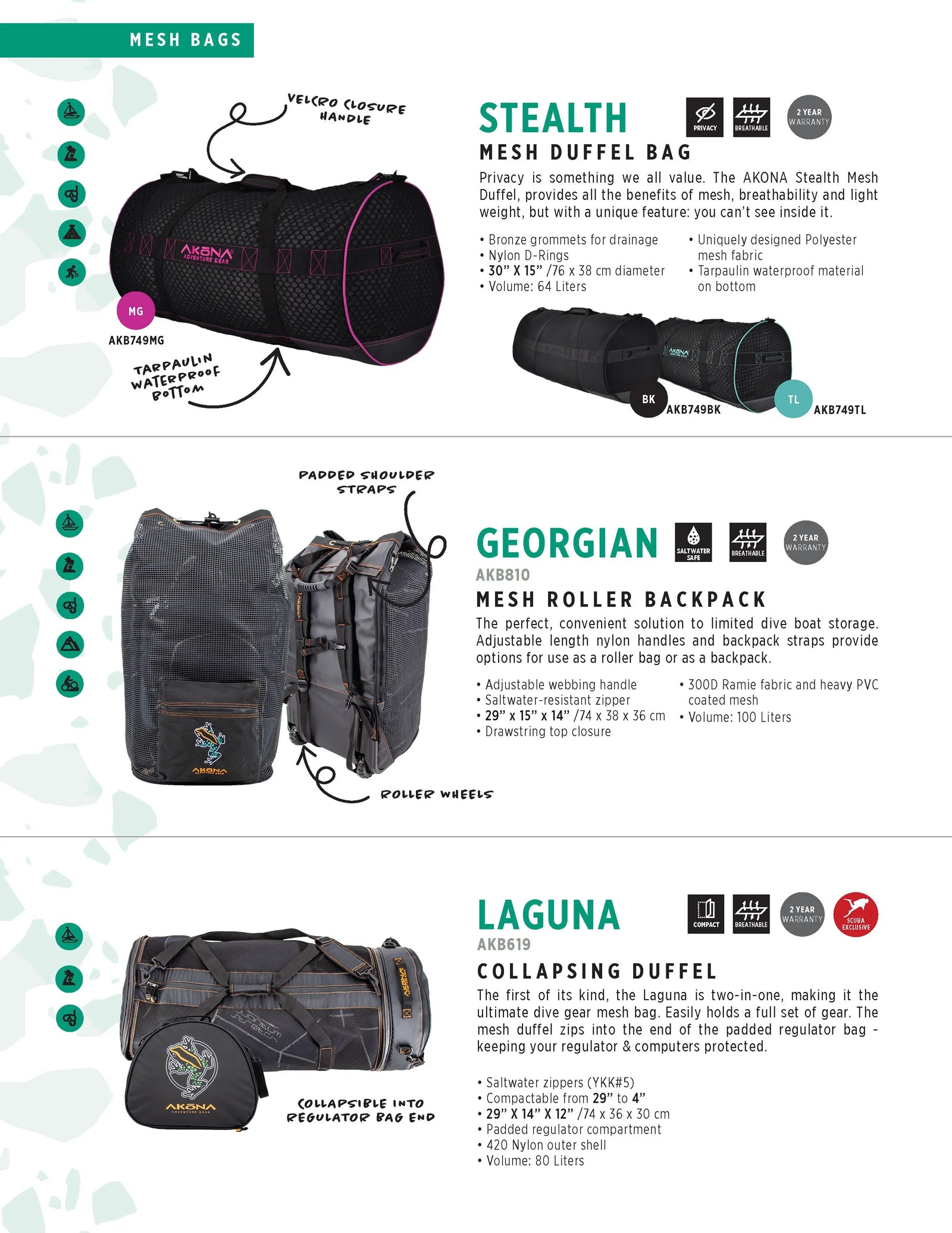 Akona Georgian Mesh Roller Backpack